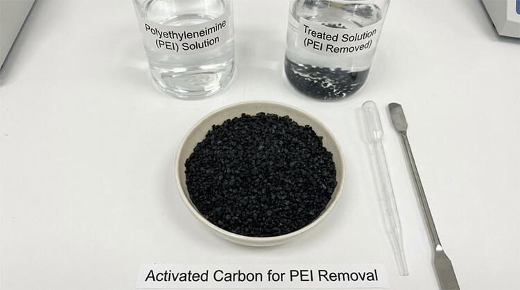 Activated Carbon for Polyethyleneimine (PEI) Removal 2 Activated Carbon for Polyethyleneimine PEI Removal 1